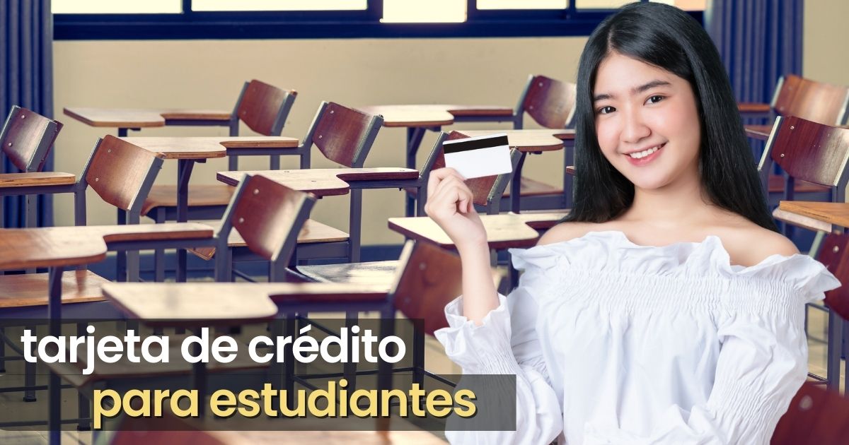 Tarjetas de crédito para estudiantes